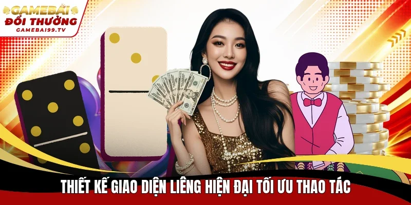 Thiết kế giao diện Liêng hiện đại tối ưu thao tác