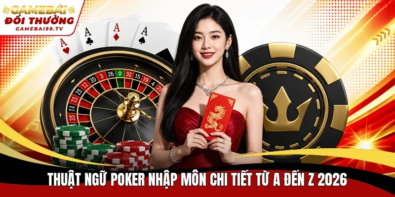 Thuật ngữ Poker